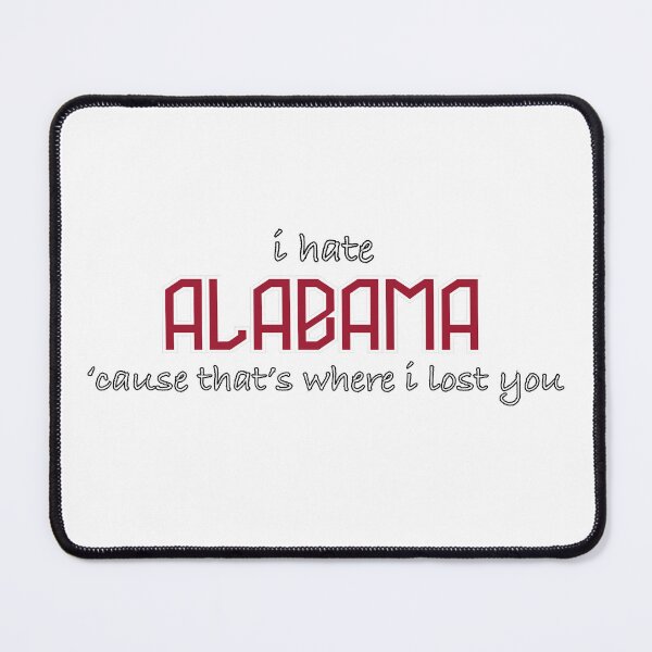 Item preview, i hate alabama designed and sold by the-riles-files.