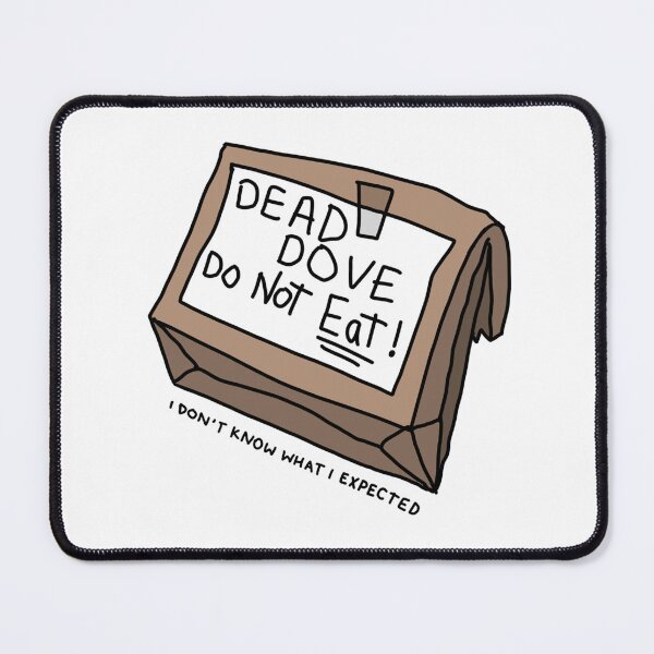 Item preview, Dead dove do not eat designed and sold by aaliyahartistry.