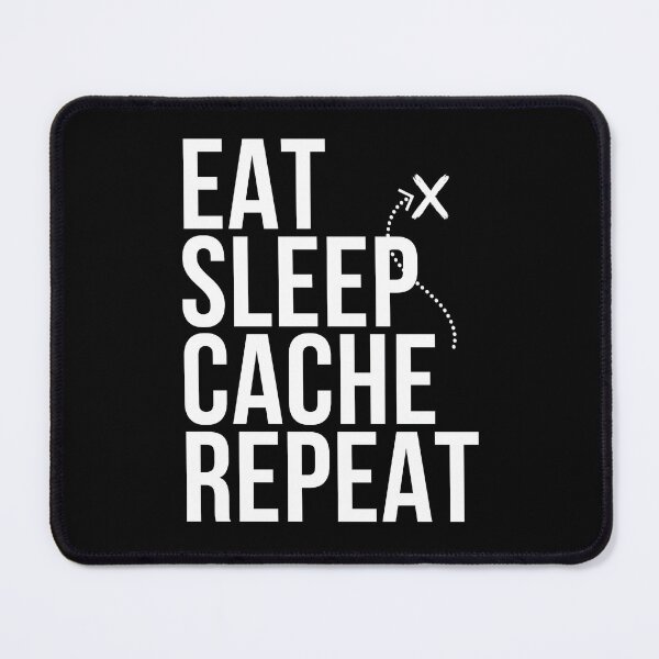 Item preview, Eat Sleep Cache Repeat: For Geocaching Enthusiasts designed and sold by SuperSeries.