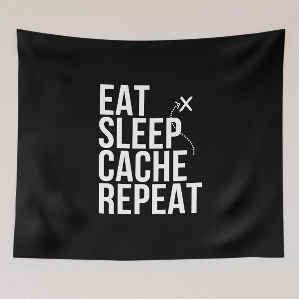 Item preview, Eat Sleep Cache Repeat: For Geocaching Enthusiasts designed and sold by SuperSeries.
