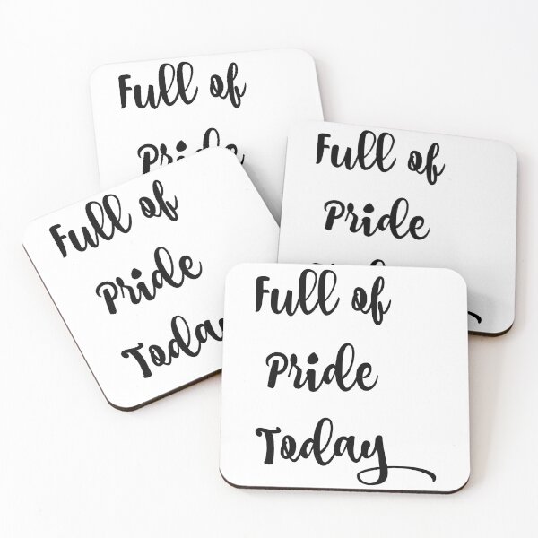 Item preview, "Full of Pride Today" Phrase designed and sold by kristimb.