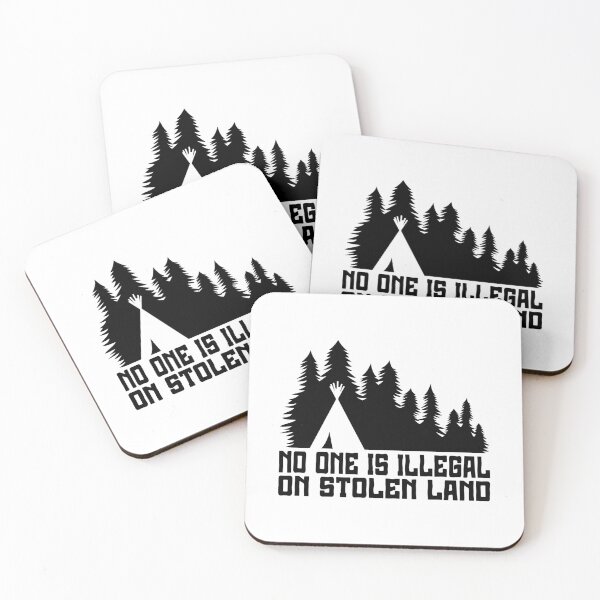Item preview, No One Is Illegal On Stolen Land designed and sold by Daniel Nikiel.