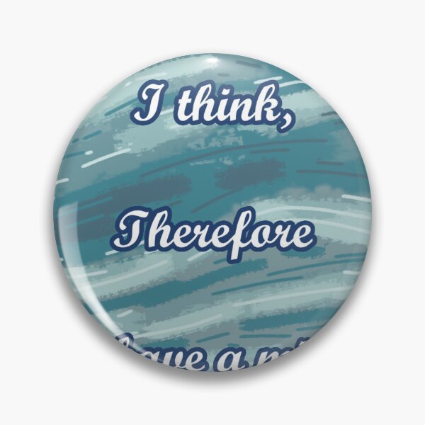 Item preview, I think, therefore I have a mind designed and sold by OliGalart.