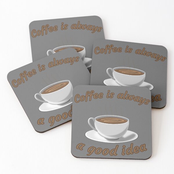 Item preview, Coffee is always a good idea  designed and sold by Natrix Art Design.