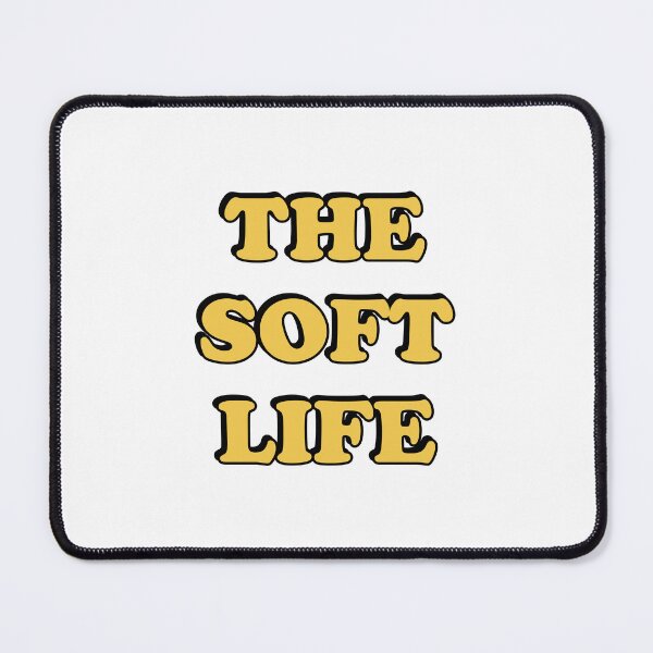 Item preview, The soft life designed and sold by Inspirationmotivation.