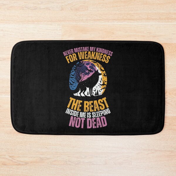Item preview, Never Mistake My Kindness For Weakness designed and sold by YrtemmyS.