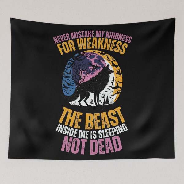 Item preview, Never Mistake My Kindness For Weakness designed and sold by YrtemmyS.