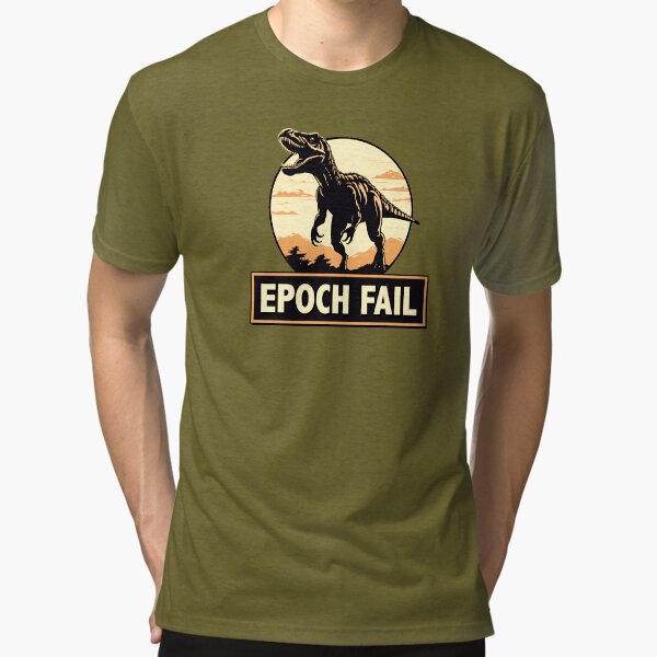 Item preview, Epoch Fail - Dinosaur Extinction - Funny Dinosaur designed and sold by goldentusk.