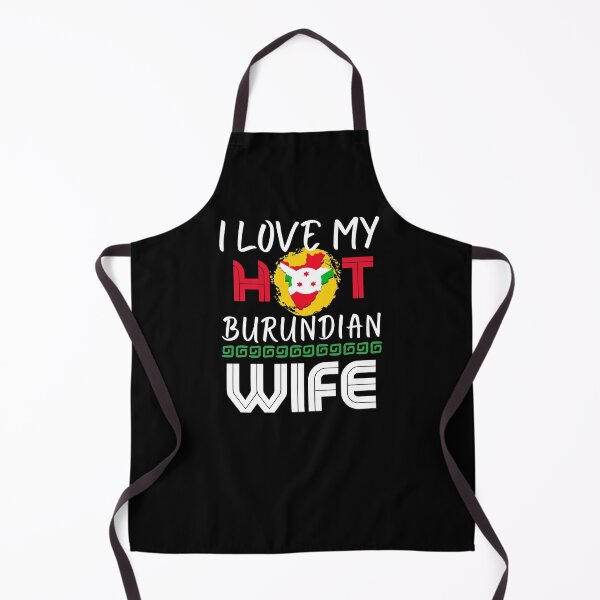 Item preview, I Love My Hot Burundian Wife Burundi Husband designed and sold by Furahisha.