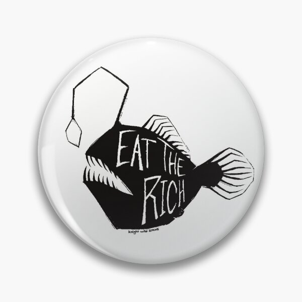 Item preview, Eat The Rich Angler Fish designed and sold by knightwhodraws.