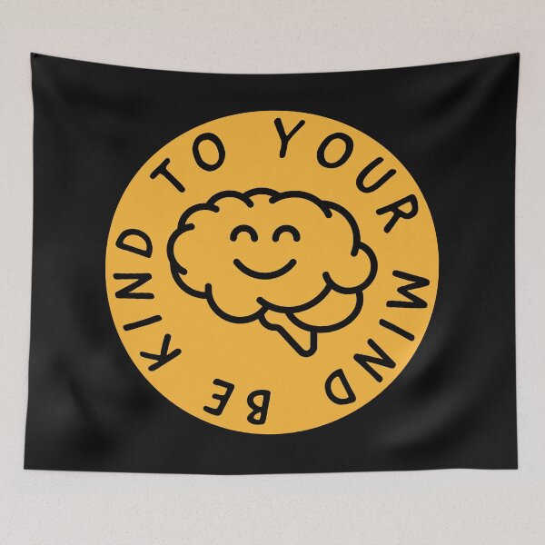 Item preview, Be Kind To Your Mind designed and sold by Andy Hilaire.
