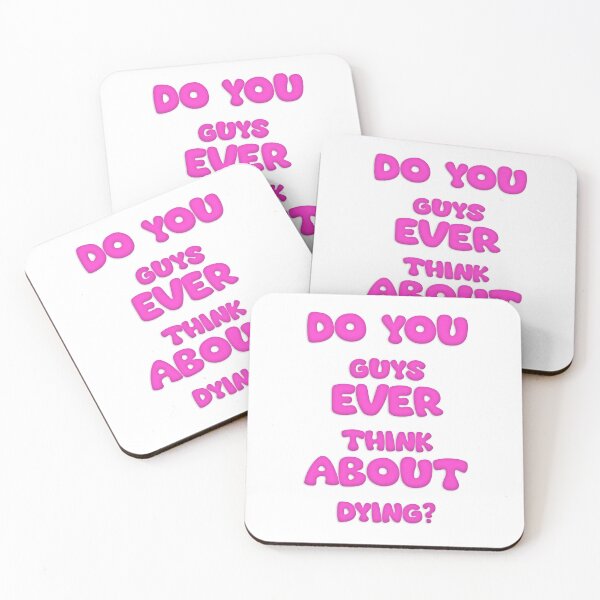 Item preview, Do you guys ever think about dying? designed and sold by figadesign.