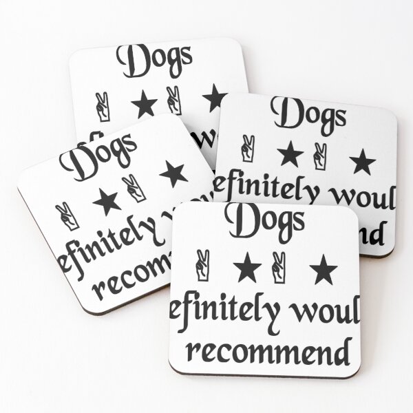 Item preview, Dogs Definitely Would Recommend  designed and sold by The Happiness Market .