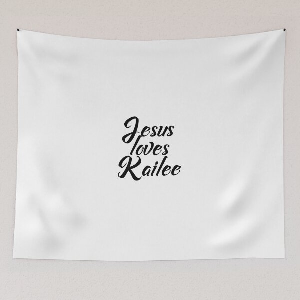 Item preview, Jesus loves Kailee designed and sold by Shalomjoy.