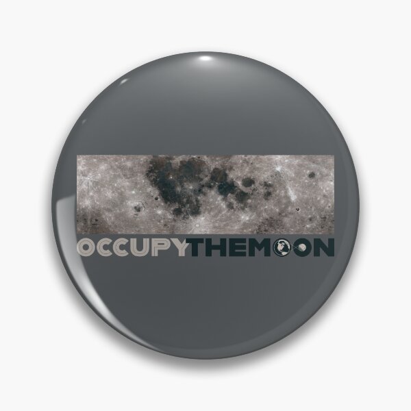 Item preview, OCCUPY the MOON - Space Exploration | Moon Landing designed and sold by SALENTOmadness.