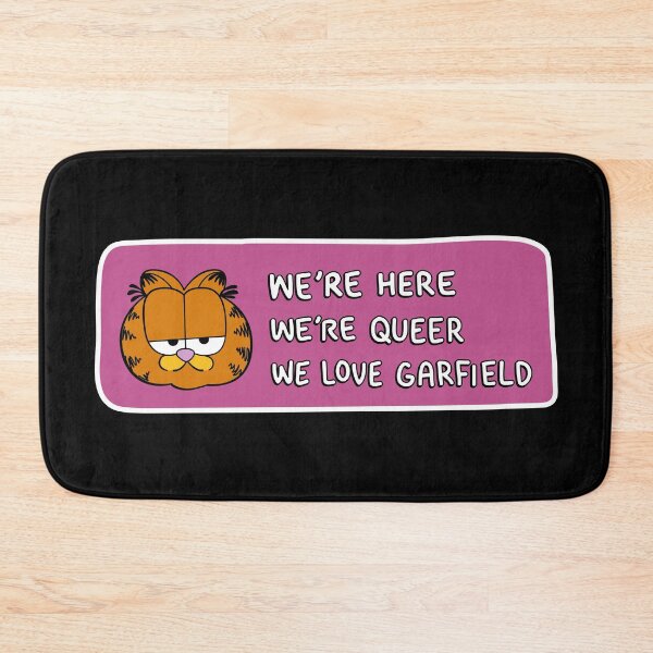 Item preview, We're Here, We're Queer, We Love Garfield designed and sold by Melanie Westfall.