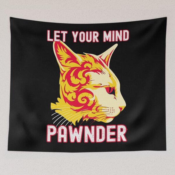 Item preview, Let Your Mind Pawnder designed and sold by TheTrendsDesk.