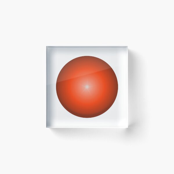 RED BALL. ORB, SPHERE, Vibrancy, Energy, Activity. Acrylic Block