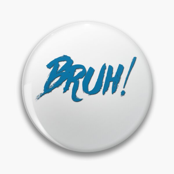 Item preview, Bruh medium blue designed and sold by ookaiyah.