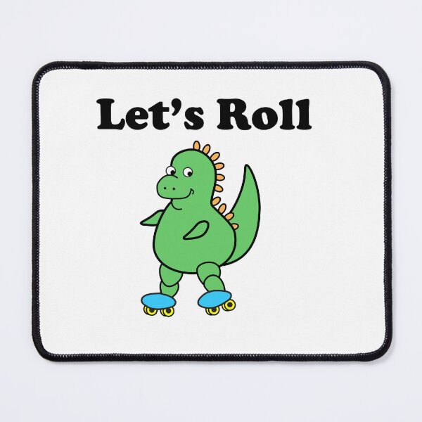 Item preview, Cute Dinosaur Lets Roll designed and sold by DinoKate.