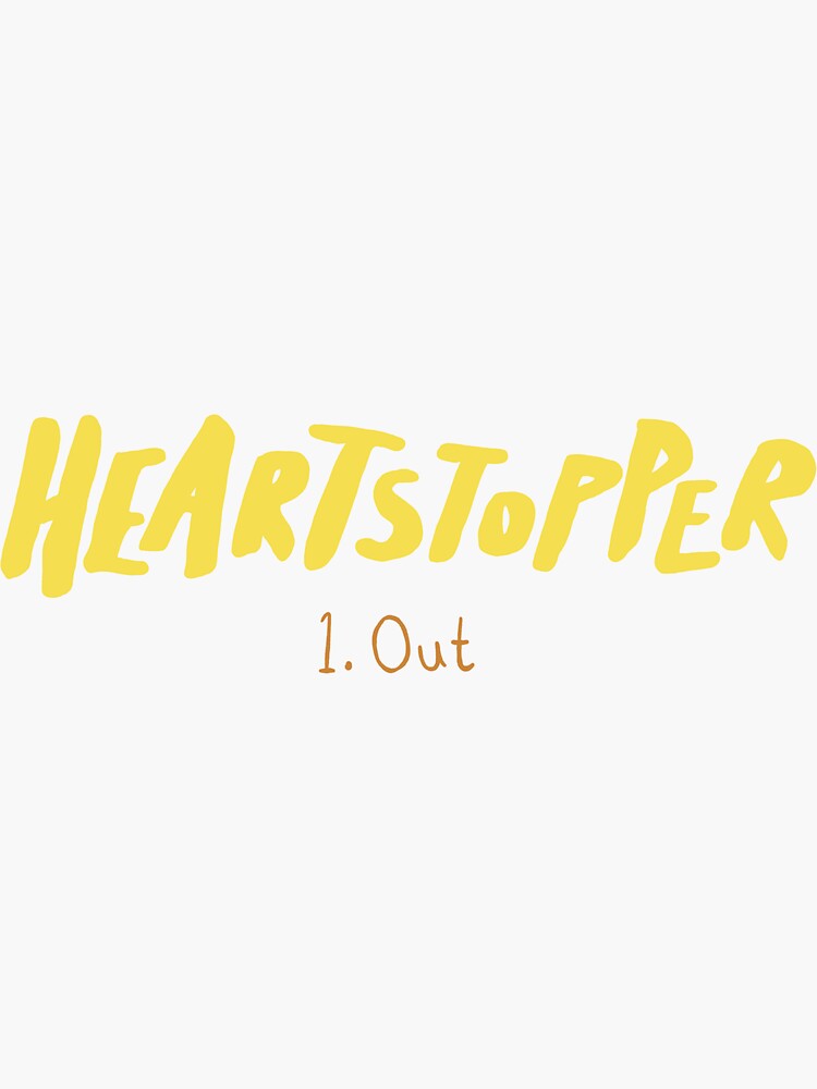 Episode One, Out! (Heartstopper Season Two) | Sticker