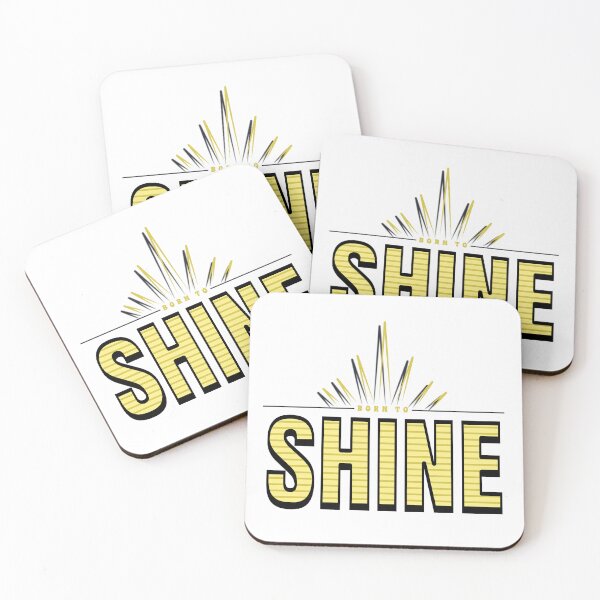 Item preview, Yellow Born To Shine Funny Meme Quote  designed and sold by SassyArtistry.