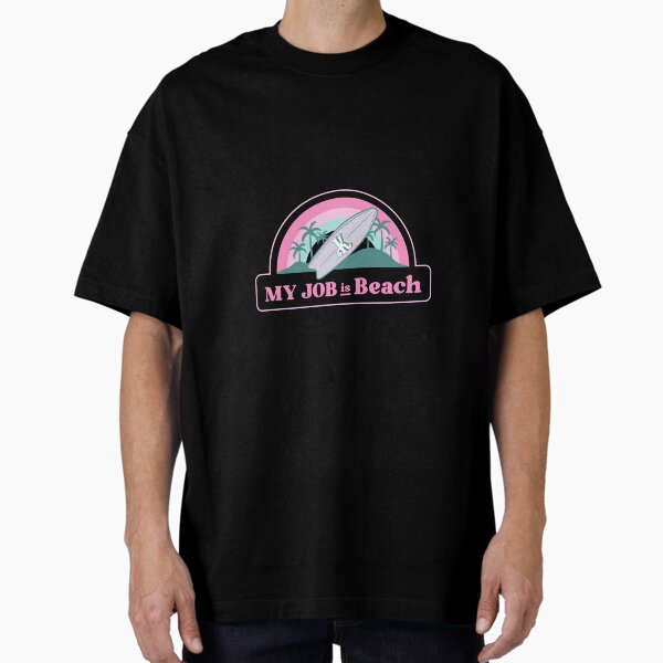 Item preview, My Job Is Beach designed and sold by KNTees.