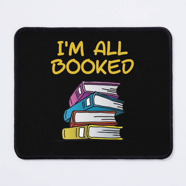 Item preview, I'm All Booked designed and sold by Rusty-Gate98.