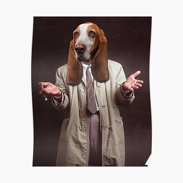 Columbo's dog Basset Hound Poster