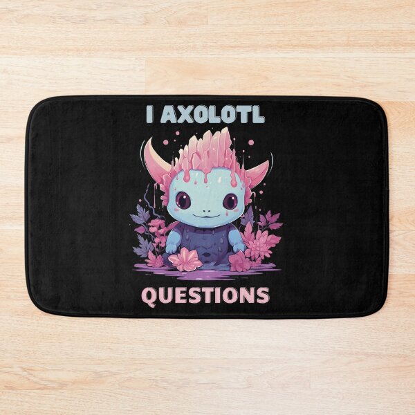 Item preview, I Axolotl Questions Cute Axolotl Kawaii designed and sold by ArtFromBeyond.