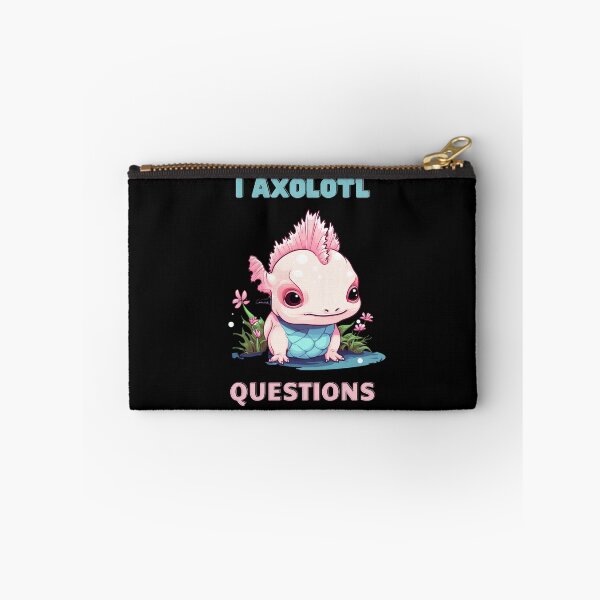 Item preview, I Axolotl Questions Cute Axolotl Kawaii designed and sold by ArtFromBeyond.