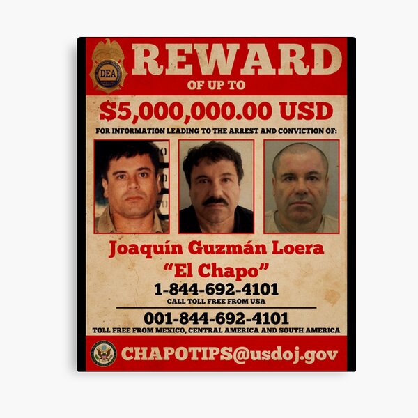 Item preview, El Chapo wanted designed and sold by LooneyGay.