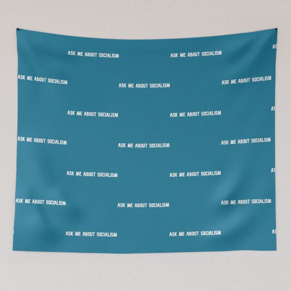 Item preview, Ask Me About Socialism designed and sold by LooneyGay.