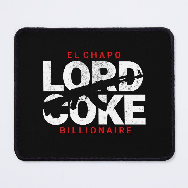 Item preview, El Chapo - Lord Coke designed and sold by LooneyGay.