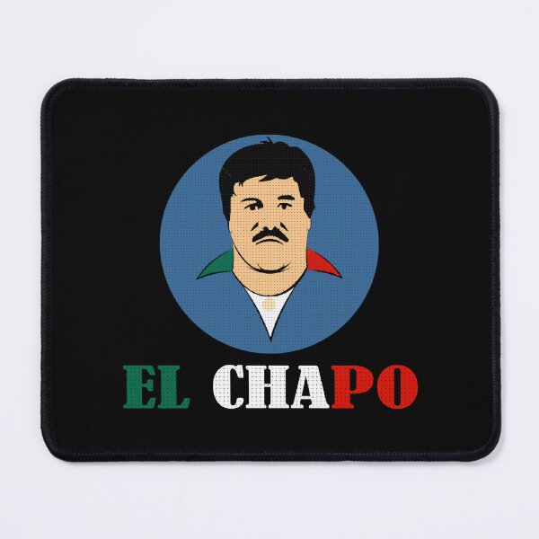 Item preview, El Chapo designed and sold by LooneyGay.