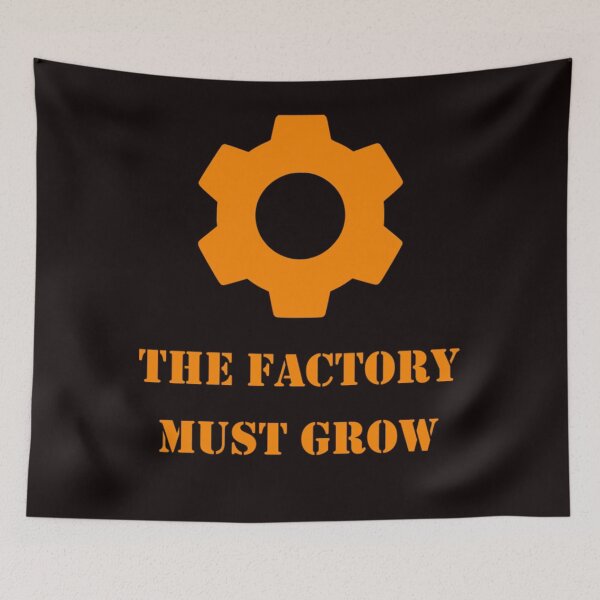 Item preview, the factory must grow  designed and sold by LORRIDUKE.