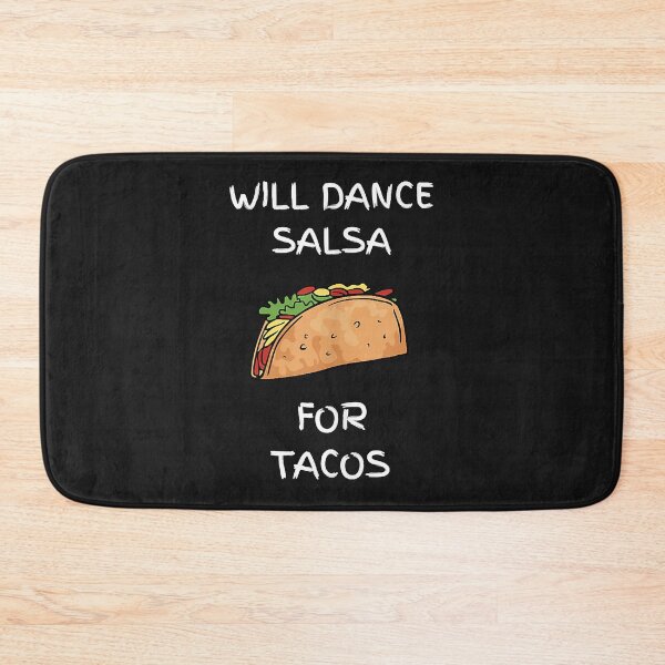 Item preview, Will Dance Salsa For Tacos Dancing Latin Salsero   designed and sold by AntonioFranko.