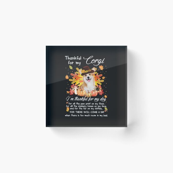 Item preview, Welsh Corgi Dog Thankful For My Corgi Thanksgiving Im Pumpkin Fall 559 Corgis designed and sold by JinEade.