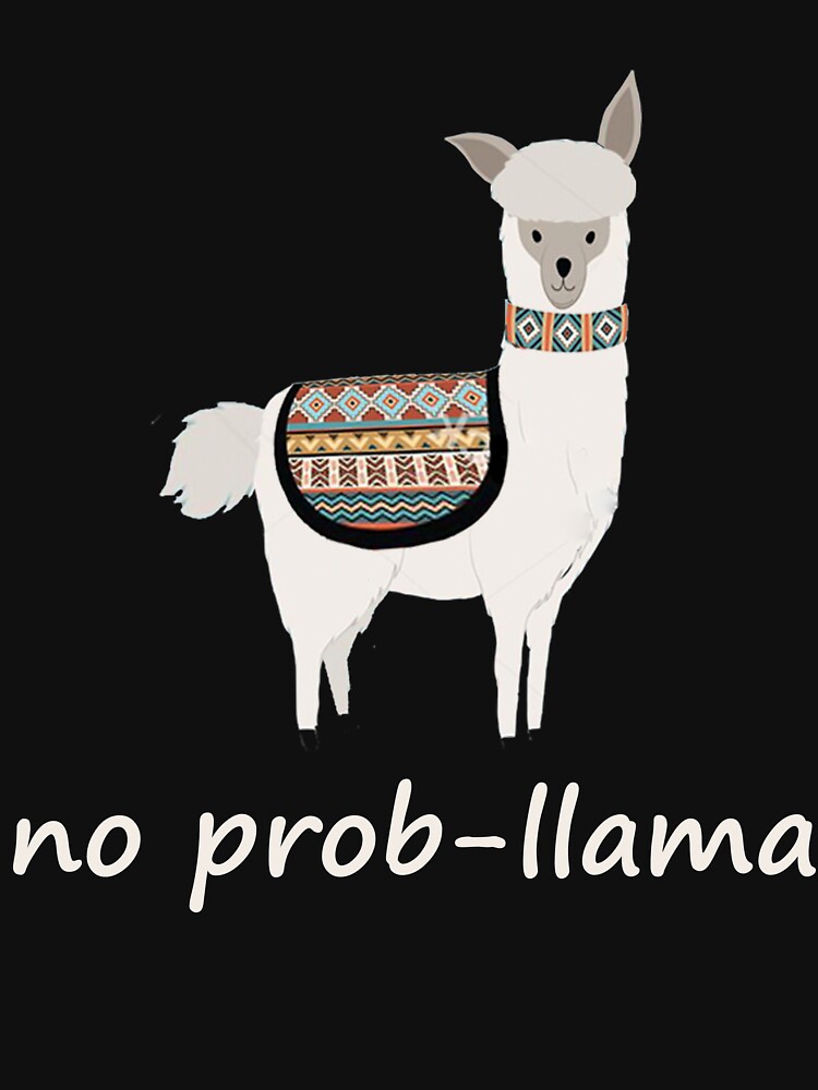 "Funny Llama Animal Pun. No Problem No Prob-Llama T-Shirt" Pullover ...