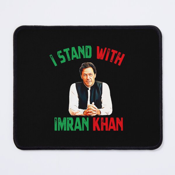 Item preview, i stand with Imran khan - Imran Khan PTI Party Pakistan Support designed and sold by zooneil.
