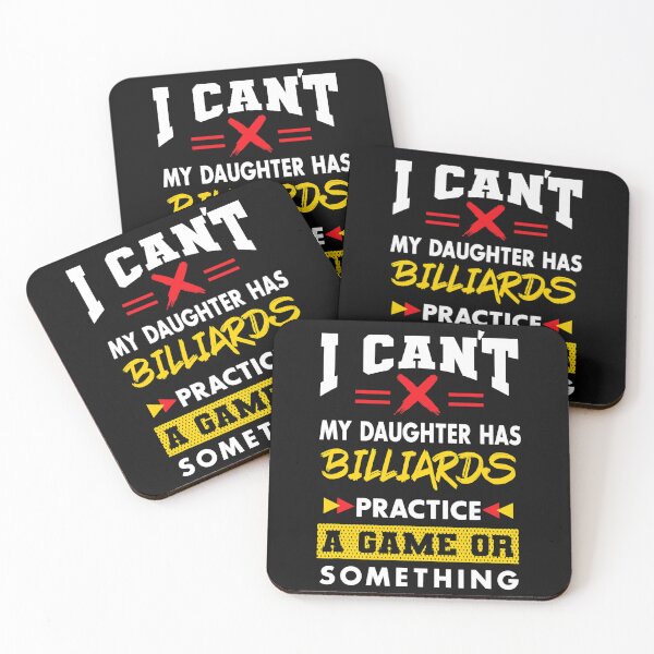 Item preview, Daughter Has Billiards Practice Funny Parents Humor Mom Dad designed and sold by DonavonTremblay.