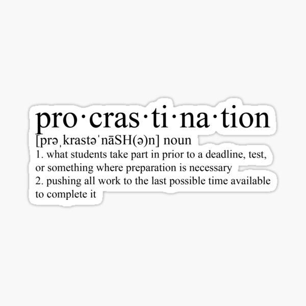 procrastination definition Sticker