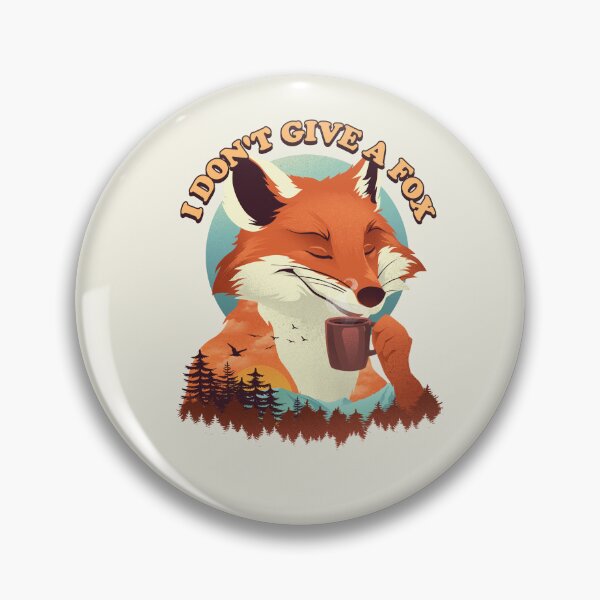 Item preview, Drink Coffee and Don't Give a Fox designed and sold by Dan Elijah Fajardo.