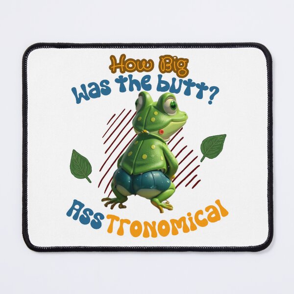 Item preview, Frog Butt Big designed and sold by VicetTees.