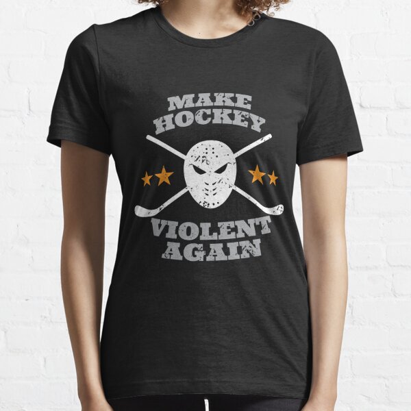 Make Hockey Violent Again Funny Hockey Trump  Essential T-Shirt