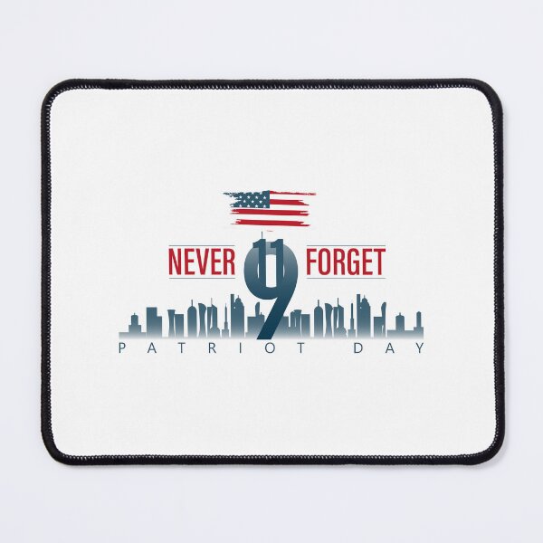 Item preview, 9 11 never forget, 911 patriot day, 9 11, 9 11 never forget designed and sold by quanlh.