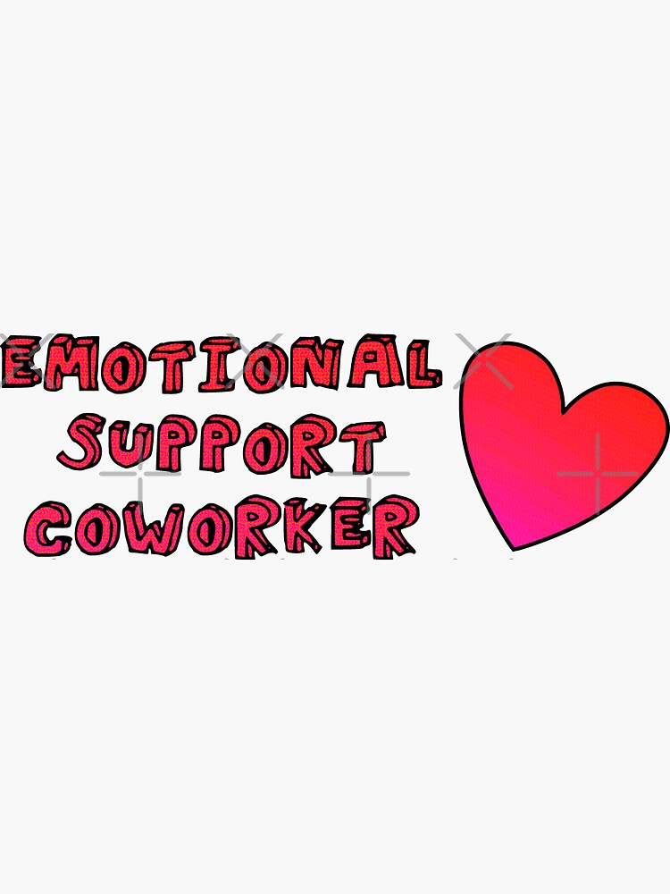 Emotional support co-worker - Work bestie | Poster