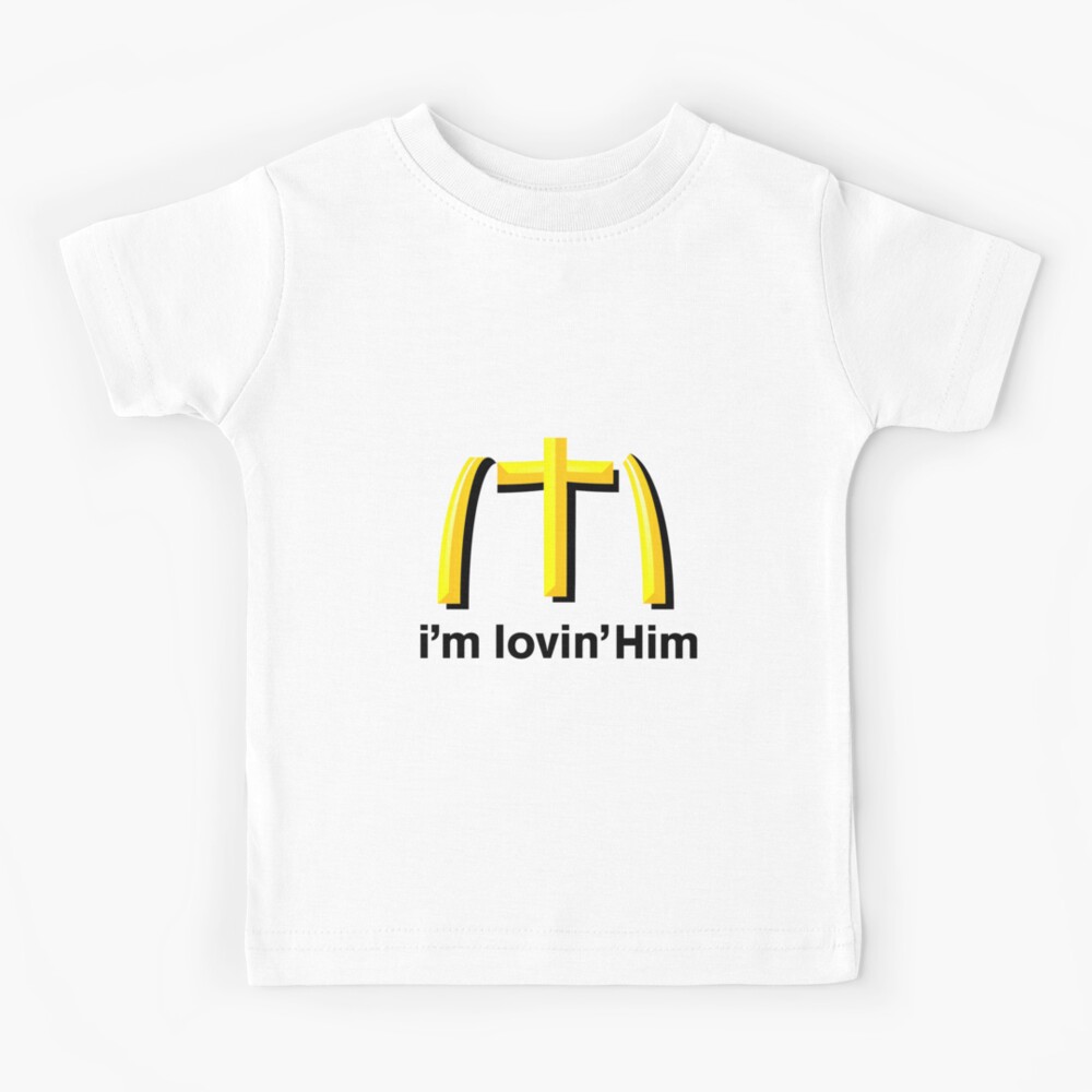 I M Lovin Him Kids T Shirt By Christdesignr Redbubble