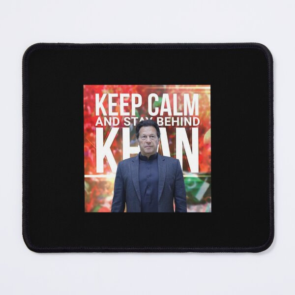 Item preview, Keep Calm And Stay Behind Khan - Imran Khan designed and sold by yozvani.