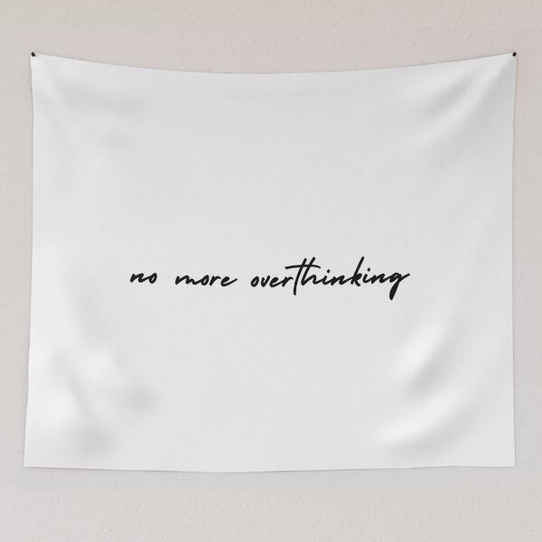 Item preview, no more overthinking | emotion and mood  designed and sold by Therapy by Sen.